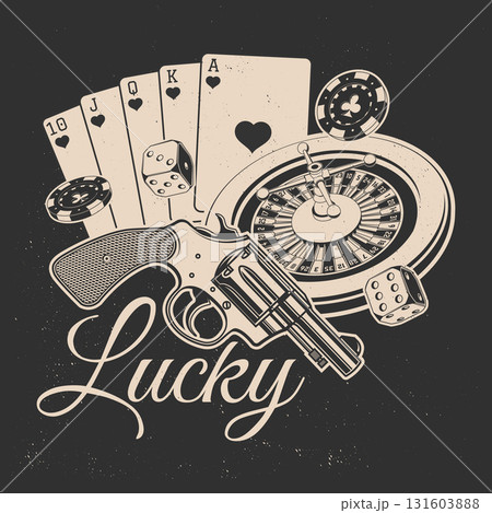 Lucky. Gambling vintage print, logo, badge design with slot machine and poker playing card, two dice, casino chips, gun silhouette. Vector illustration. 131603888