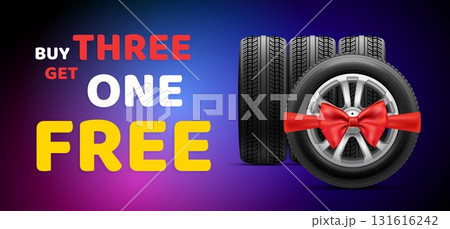 Gift tire. Buy one get three realistic tires free sale advertising banner, car wheel tyre rim with red bow ribbon shop sale bonus present promo poster template vector illustration 131616242