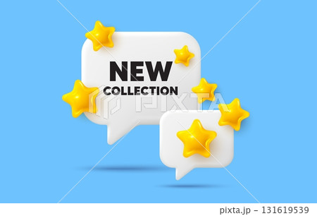 New collection chat speech bubble. Social media concept. New collection tag. New fashion arrival sign. Advertising offer symbol. 3d stars chat bubble. Vector 131619539