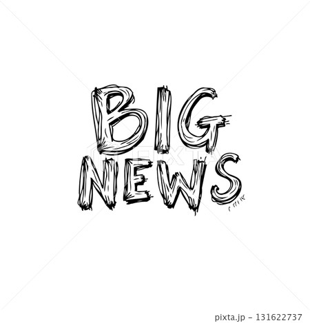Hand-Drawn 'Big News' Text Illustration for Announcements and Media Materials 131622737