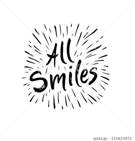 All Smiles Typography Burst Design for Positive Vibes and Cheerful Expressions 131623972
