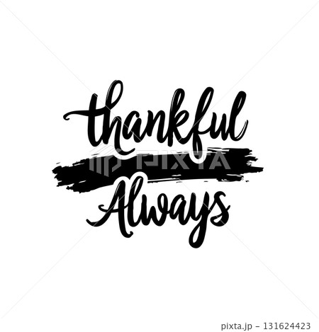 Elegant Thanksgiving Inspiration: Thankful Always Calligraphy Design for the Holidays 131624423