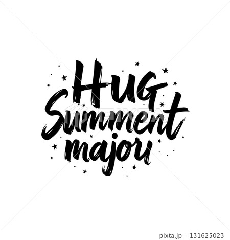 Handwritten brush lettering of the words 'Hug Summent Majou' black and white background Handwritten brush lettering of the words 'Hug Summent Majou' black and white background 131625023