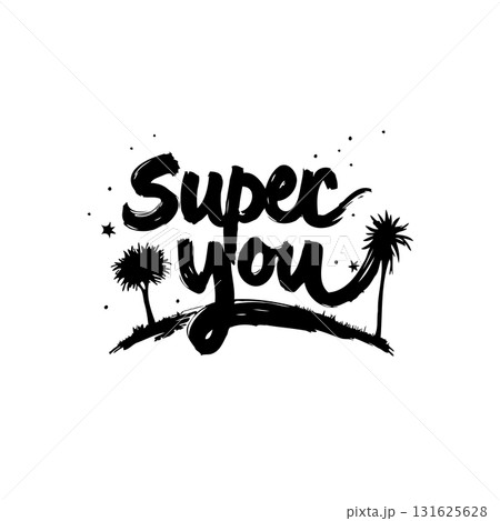 Empowering Typography: "Super You" in Bold Brushstrokes with Natural Accents Illustration 131625628