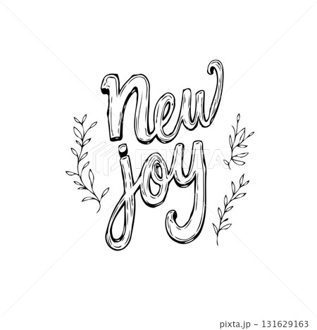 Hand-drawn "New Joy" lettering surrounded by delicate botanical elements illustration 131629163