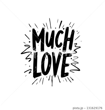 Much love inspirational design with decorative elements, hand drawn lettering vector 131629176