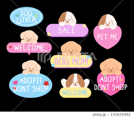 Cute vector illustrations of puppy tags including pet me, welcome, dog mom, adopt don't shop for dog cartoon, cute patch, foster home, shelter, forever home, dog lover, sticker, icons, pet shop, vet 131635992