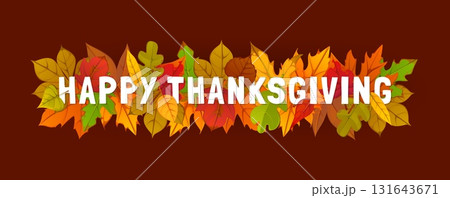 Happy Thanksgiving greeting card with cartoon autumn leaves. Vector autumn harvest holiday banner of red maple leaves, yellow oak, birch and chestnut tree foliage garland, Happy Thanksgiving wishes 131643671