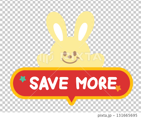 Cute SAVE MORE sale icon with bunny for online shopping, promotion, sticker, banner, discount, web button, campaign badge, brochure, price tag, animal, pet shop, vet, rabbit cartoon, ads, happy easter 131665695