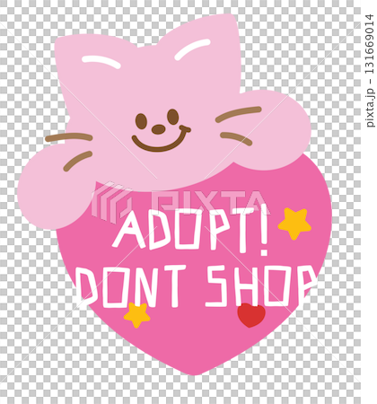 Illustrations of cat and ADOPT DON'T SHOP letters for adopt and rescue animals, sticker, pet shop, vet, kitten cartoon, character, comic, mascot, patch, foster home, shelter, forever home, paw friend Illustrations of cat and ADOPT DON'T SHOP letters for adopt and rescue animals, sticker, pet shop, vet, kitten cartoon, character, comic, mascot, patch, foster home, shelter, forever home, paw friend 131669014