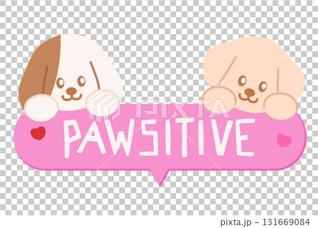 Cute illustrations of puppy and PAWSITIVE letter for adopt and rescue animals, sticker, pet shop, vet, dog cartoon, character, comic, mascot, cute patch, foster home, shelter, forever home, paw friend 131669084
