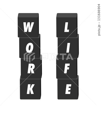 WORKとLIFEの英語の文字と黒いブロック - ワークライフバランスや仕事と生活のイラスト素材 WORKとLIFEの英語の文字と黒いブロック - ワークライフバランスや仕事と生活のイラスト素材 131686904