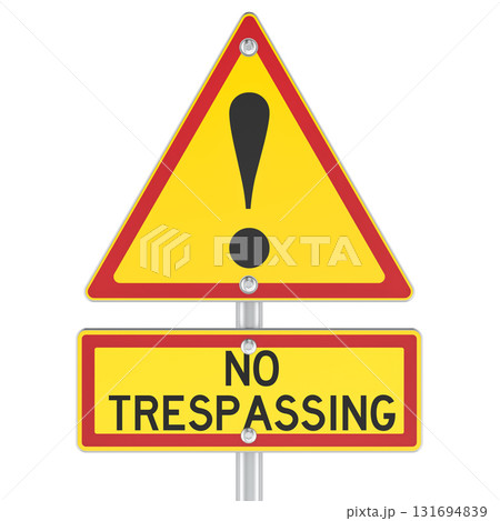 No Trespassing warning sign with exclamation mark. 3D rendering No Trespassing warning sign with exclamation mark. 3D rendering 131694839