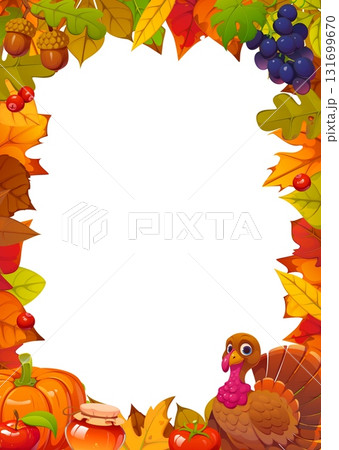 Happy Thanksgiving Day greeting card with frame of cartoon turkey character and fall harvest, vector banner. Acorns, pumpkins and berries with honey and autumn leaves frame for Thanksgiving holiday 131699670