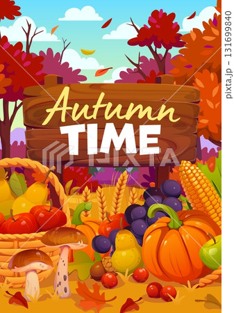 Autumn harvest poster with pumpkins, grapes and apples, pears, corn and mushrooms, berries and wooden sign reading autumn time for harvest festival banners, seasonal sales, thanksgiving greeting cards Autumn harvest poster with pumpkins, grapes and apples, pears, corn and mushrooms, berries and wooden sign reading autumn time for harvest festival banners, seasonal sales, thanksgiving greeting cards 131699840
