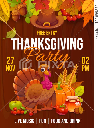 Thanksgiving festival party flyer poster with cartoon turkey and pumpkins, vector banner. Thanksgiving holiday fest party poster with autumn season leaves, pumpkins and apples, pilgrim hat and acorns 131699879