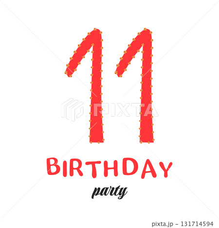 Holiday banner. Eleventh Birthday party, Happy birthday 11 year old. Invitation or greeting card. Vector illustration 131714594