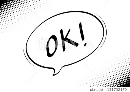 A speech bubble in comic style shows the word OK. Vector illustration 131732170