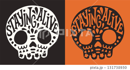 Staying alive written in skull. Happy Halloween vector lettering. Holiday lettering for banner. Happy Halloween poster, greeting card, party invitation. 131738930