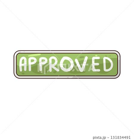 illustration of approved illustration of approved 131834491