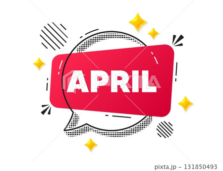 April chat speech bubble. Social media concept. April month icon. Event schedule Apr date. Meeting appointment planner. Red chat message. Offer speech bubble. Glare 3d stars. Vector 131850493