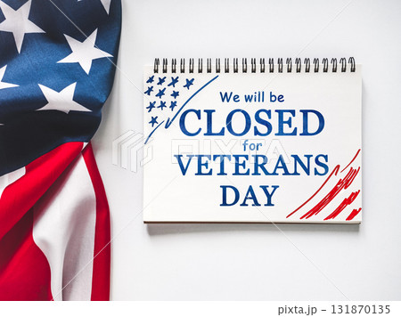 We will be closed for Veterans Day 131870135