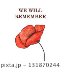 Remembrance Day. Lest We Forget. We Will Remember. Greeting card 131870244