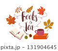 Books and tea text with autumn leaves cup of hot drink and open book flat illustration cozy fall reading and relaxation theme 131904645
