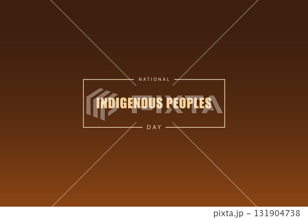 Celebrating Heritage National Indigenous Peoples Day Celebrating Heritage National Indigenous Peoples Day 131904738