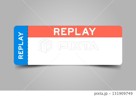 Blue and orange color ticket with word replay and white copy space 131909749