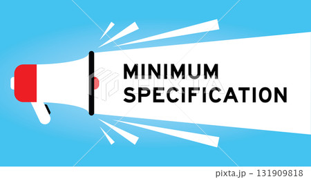 Color megaphone icon with word minimum specification in white banner on blue background Color megaphone icon with word minimum specification in white banner on blue background 131909818