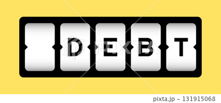 Black color in word debt on slot banner with yellow color background 131915068