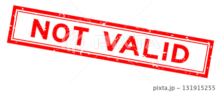 Grunge red not valid word square rubber seal stamp on white background 131915255