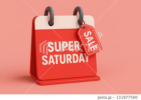 3d red calendar with super saturday sale tag on pastel background, promoting special discount event with cheerful and modern style for shopping and retail marketing 131977560
