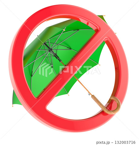 Green umbrella with forbidden sign. 3D rendering Green umbrella with forbidden sign. 3D rendering 132003716