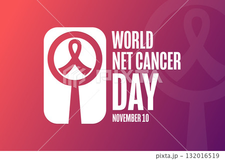 World NET Cancer Day. November 10. Template for background, banner, card, poster with text. Vector World NET Cancer Day. November 10. Template for background, banner, card, poster with text. Vector 132016519