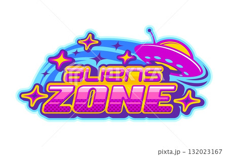 Space aliens zone Y2K retro icon or emblem. Space invader retro vector emblem, alien vintage sign. Universe SCI-FI UFO funky symbol or icon with pink flying saucer and retro futuristic typography Space aliens zone Y2K retro icon or emblem. Space invader retro vector emblem, alien vintage sign. Universe SCI-FI UFO funky symbol or icon with pink flying saucer and retro futuristic typography 132023167