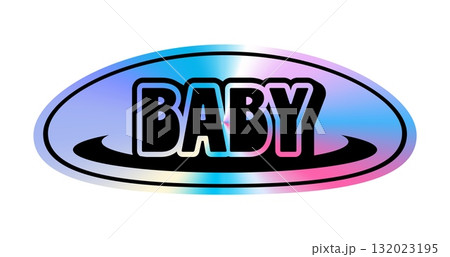 Baby hologram vintage Y2K sticker or patch. Metallic color iridescent retro sticker, reflective holographic oval Y2K vector tag. Glossy hologram vintage label or patch with typography 132023195