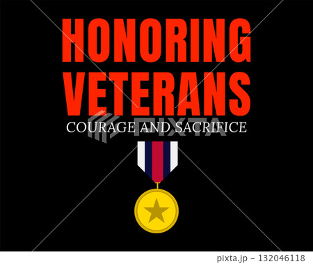 honoring veterans courage and sacrifice 132046118