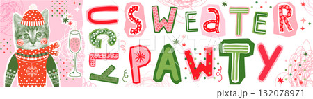 Funny Ugly Sweater Party written as Pawty - Halftone Collage Style Horizontal Banner with Cute Hipster Cat with Ugly Christmas Sweaters in red, Green and Pink Colors 132078971
