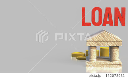 The Loan and coins for Business concept 3d Rendering,finance or earn concept. The Loan and coins for Business concept 3d Rendering,finance or earn concept. 132078981