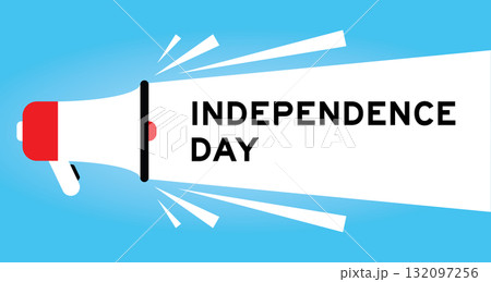 Color megaphone icon with word independence day in white banner on blue background Color megaphone icon with word independence day in white banner on blue background 132097256
