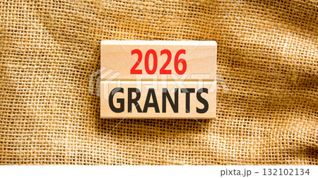 2026 Grants symbol. Concept words 2026 Grants on beautiful wooden blocks. Beautiful canvas background. Business and 2026 grants concept. Copy space. 132102134