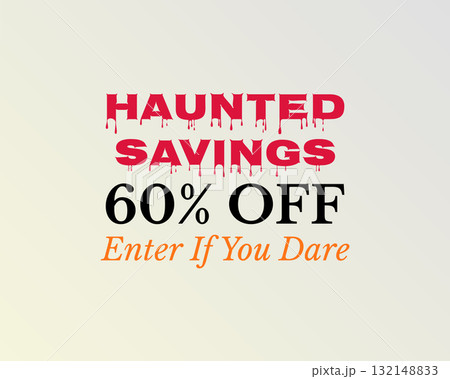 haunted savings sixty percent off spooky deal haunted savings sixty percent off spooky deal 132148833