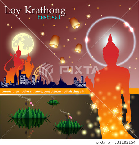 Loy-Krathong Festival banner template background. Celebration of Thailand Culture for the worship of The Lord Buddha in The Super Fullmoon Night and The Ultimate Marketing Promotion Campaign. Loy-Krathong Festival banner template background. Celebration of Thailand Culture for the worship of The Lord Buddha in The Super Fullmoon Night and The Ultimate Marketing Promotion Campaign. 132182154