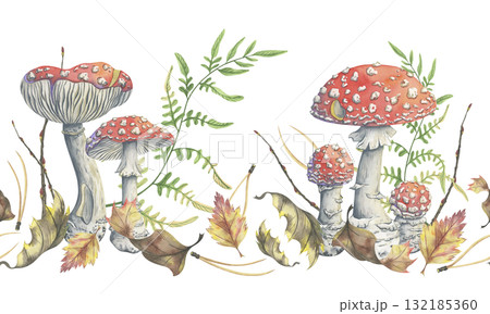 Fly agaric autumn seamless border. Hand painted watercolor illustration with bright mushrooms, dry leaves, fern and pine needles. Picturesque amanita. Perfect for seasonal design and fabric prints 132185360