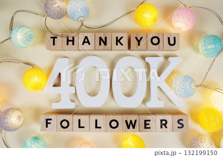 Thank You 400000, 400K Followers congratulation and celebration social media subscribers and followers Thank You 400000, 400K Followers congratulation and celebration social media subscribers and followers 132199150