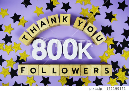 Thank You 800000, 800K Followers congratulation and celebration social media subscribers and followers 132199151