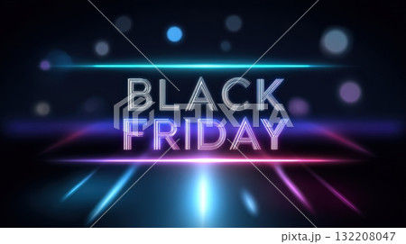 Black Friday sale promotion with futuristic neon lights Black Friday sale promotion with futuristic neon lights 132208047