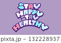 New year wish stay happy healthy typography greeting for decoration 132228937